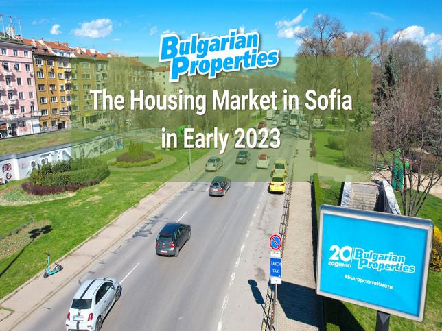 The Housing Market in Sofia in Early 2023 | Market news ...