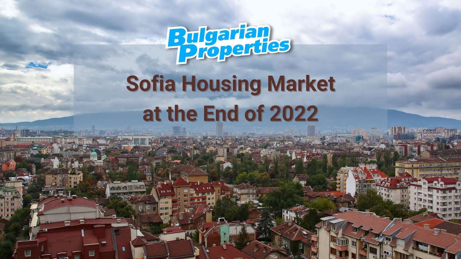 Sofia housing market at the end of 2022 a record price growth with a